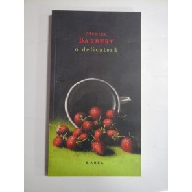 O DELICATESA - MURIEL BARBERY